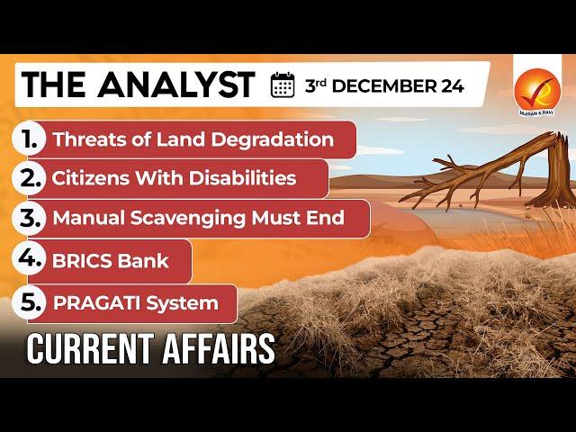 Current Affairs Today: The Analyst 3 December 2024 | Newspaper Analysis | Vajiram And Ravi