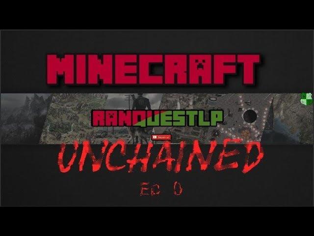 Minecraft Unchained :: Episode 0 ::