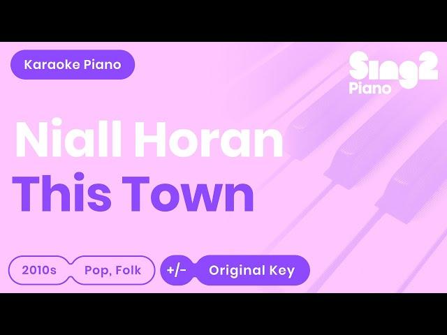 Niall Horan - This Town (Karaoke Piano)