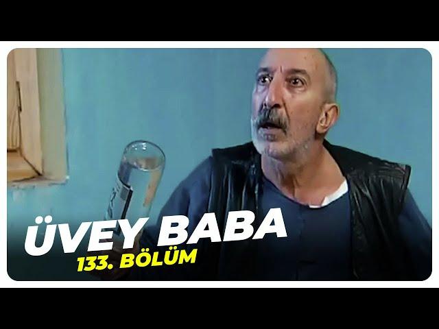 Üvey Baba 133. Bölüm | Nostalji Diziler