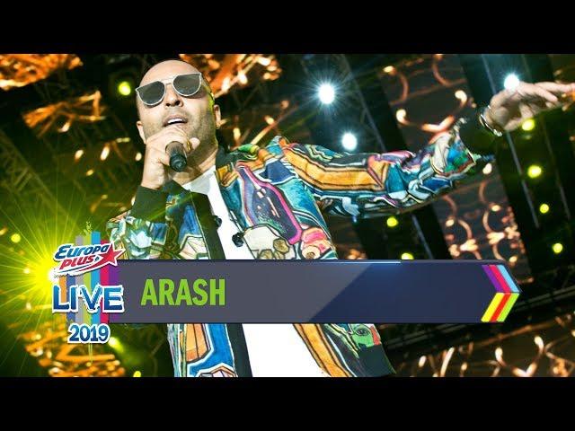 Europa Plus LIVE 2019: ARASH