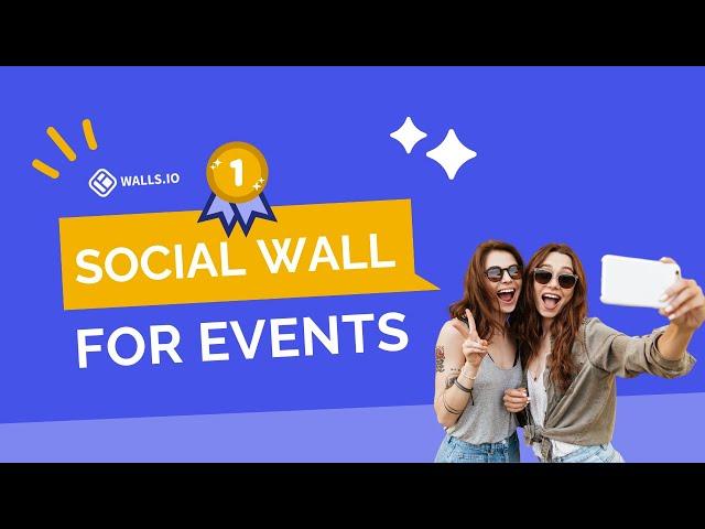 Unleash Engagement With a Social Wall for Events