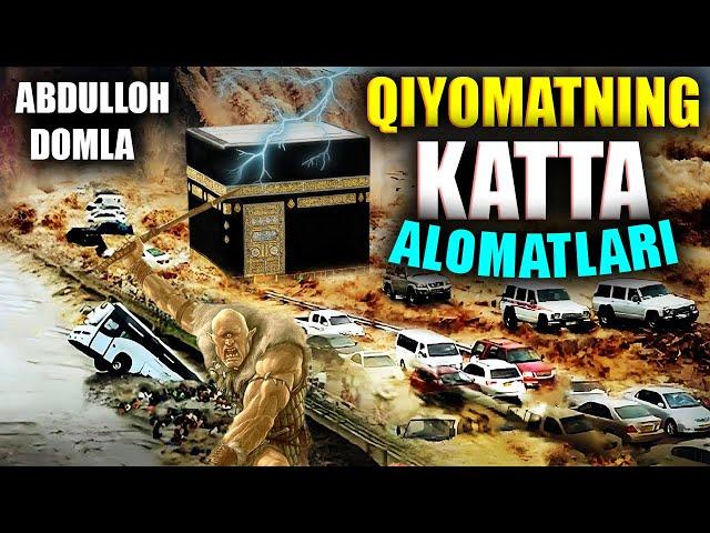 Энг Кучли киёмат аломатлари хакида qiyomat alomatlari АБДУЛЛОХ ДОМЛА марузалари 2023 Abdulloh domla