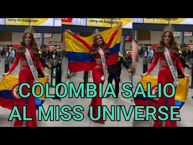 Miss universe Colombia salió rumbo al miss universe 2024.