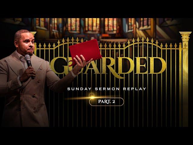 Guarded Series // Guarded Mind // Pastor Cameron Logan