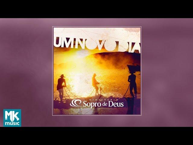 Ministério Sopro de Deus - Um Novo Dia (CD COMPLETO)