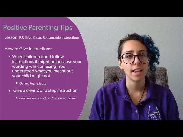 Positive Parenting Tips: Giving Clear, Reasonable Instructions