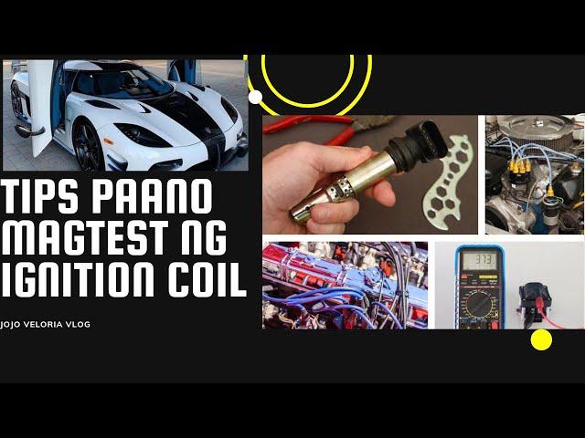 TIPS: HOW TO TEST IGNITION COIL