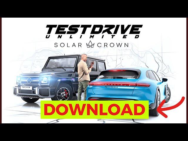 Download Test Drive Unlimited Solar Crown (Step-by-Step)