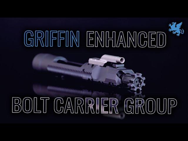 Griffin Armament Enhanced Bolt Carrier Group