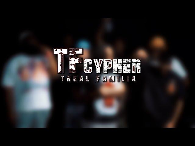 TREAL Familia Cypher - (Offcial Video)