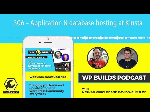 306 – Application & database hosting at Kinsta