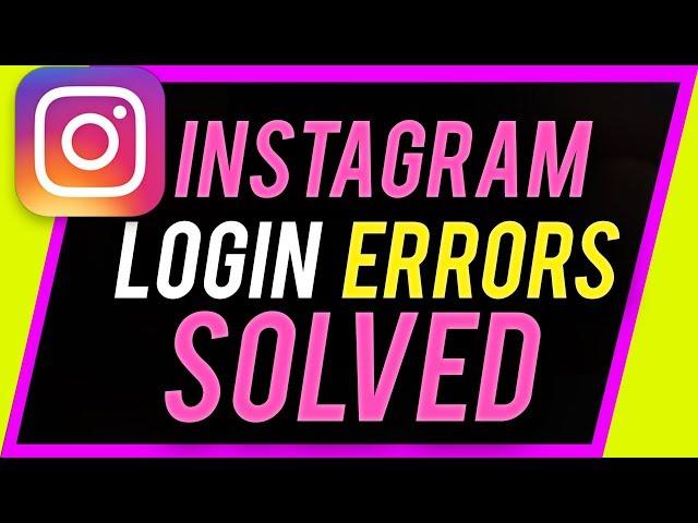 How to Fix Instagram Login Error - Sorry Something Went Wrong Instagram Error