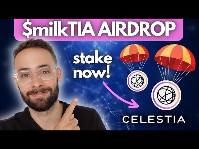 milkTIA Airdrop Guide (Celestia Staking Airdrop)