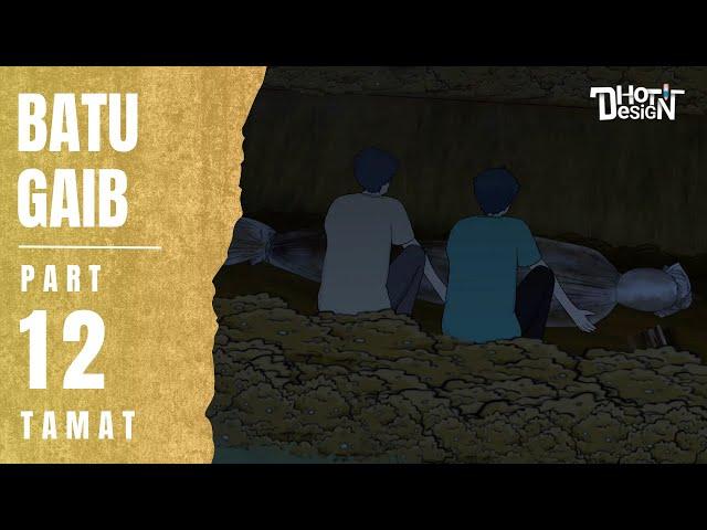 BATU GAIB PART 12 (TAMAT) - Animasi Sekolah