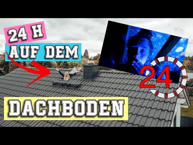 24 STUNDEN AUF DEM DACHBODEN ÜBERLEBEN | MaVie Noelle