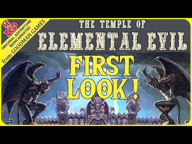 First Look at The Temple of Elemental Evil for 5th Edition Dungeons and Dragons from Goodman Games!