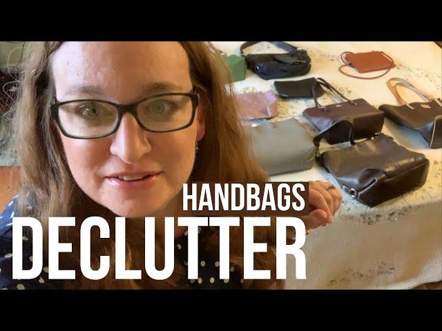 DECLUTTERING HANDBAGS