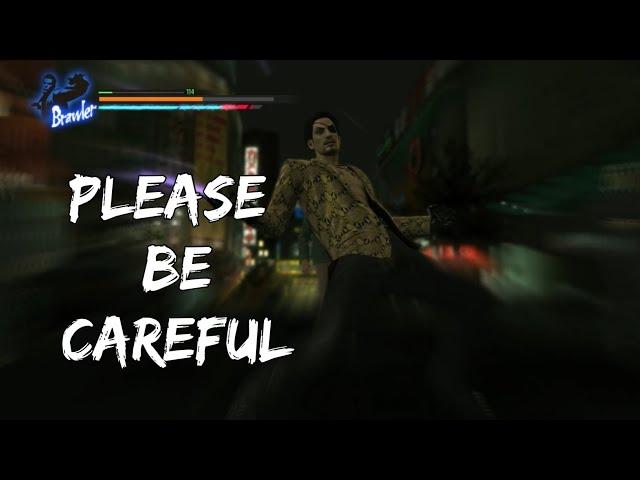 Yakuza Kiwami : Majima Everywhere - Please Be Careful