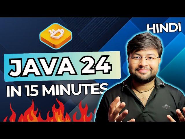  Java 24 Features in 15 minutes