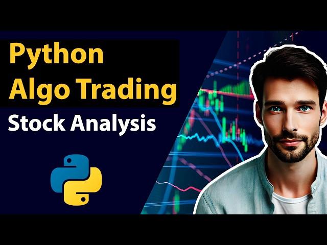 Algorithmic Trading Python: Stock Analysis | Python Tutorial