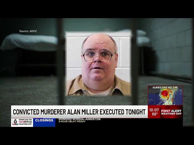 Convicted murderer Alan Miller executed Thursday night