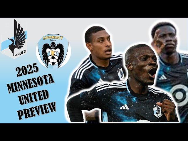 A Not So Deep Dive Into Minnesota United's 2025 Season ft @loonacypodcast3292! #MLS #MNUFC