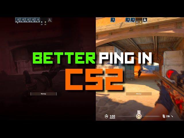 how to get better ping - CS2