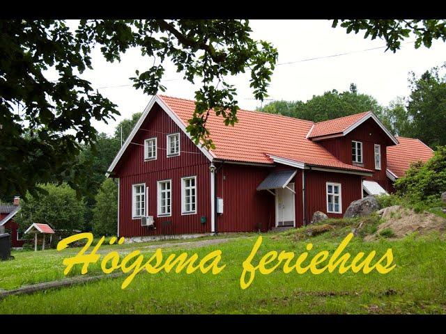 Högsma feriehus