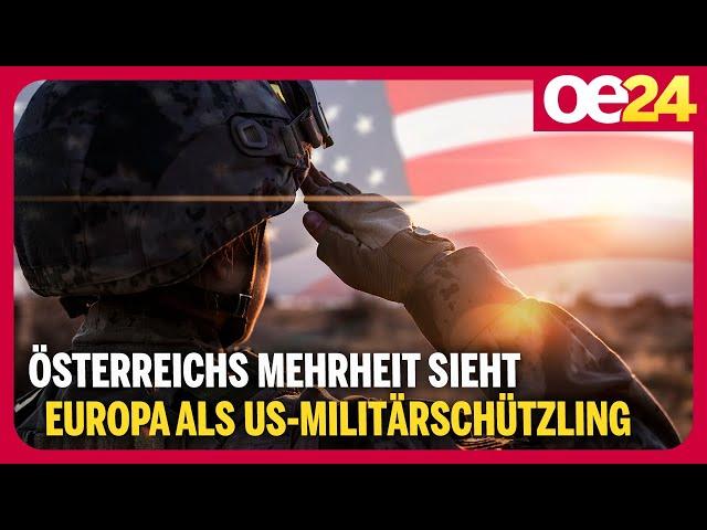 Österreichs Mehrheit sieht Europa als US-Militärschützling