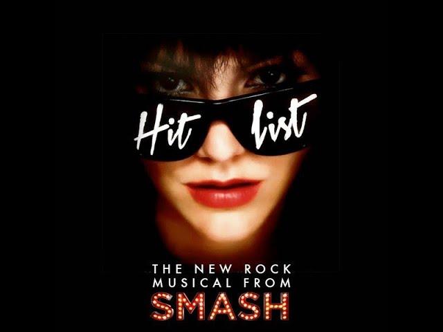 "Hit List,"  from 'Smash': LIVE in Concert at Feinstein's/54 Below