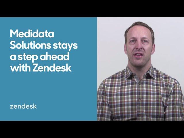 Zendesk Customer Story: Medidata Solutions