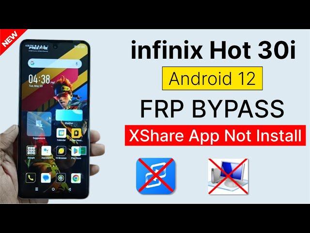 Infinix Hot 30i (X669) Frp Bypass XShare Apps Failed Fix Apps Not Installed | Without Pc No XShare