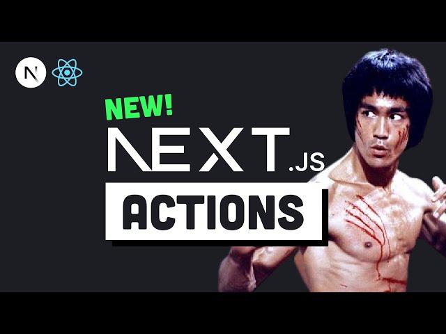 Next.js Server Actions...  5 awesome things you can do