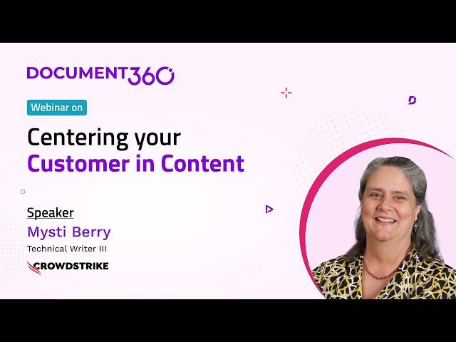 Webinar on Centering Your Customer in Content