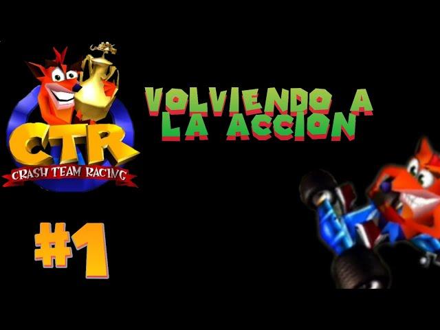 CTR #1 Volviendo a la accion | Herson TCV