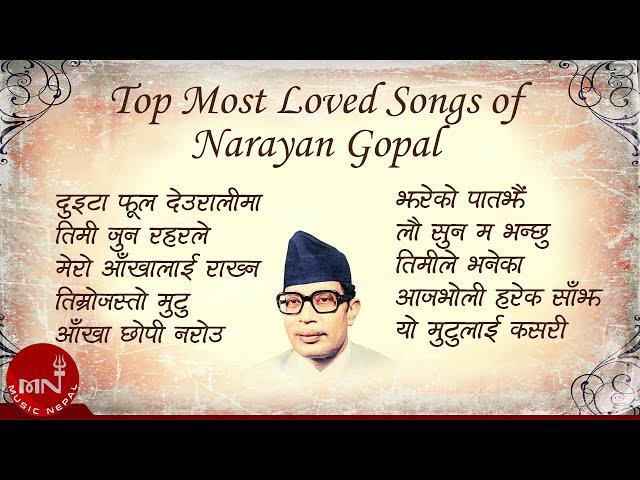 Narayan Gopal | Duita Phool Deuralima | Timi Jun Raharle | Mero Aankhalai Rakhane | Timro Jasto Mutu