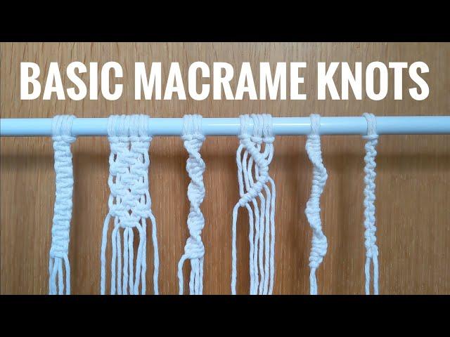 BASIC MACRAME KNOTS BEGINNER TUTORIAL