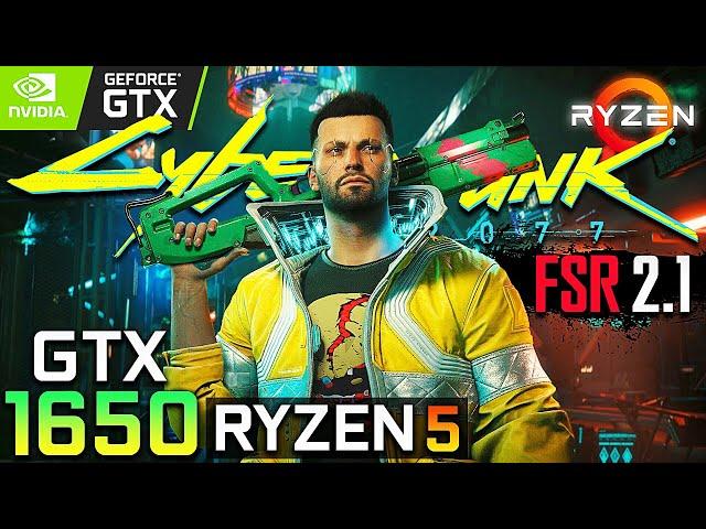 GTX 1650 | CYBERPUNK 2077 FSR 2.1 | Asus TUF Gaming FX505DT | Benchmark Gameplay