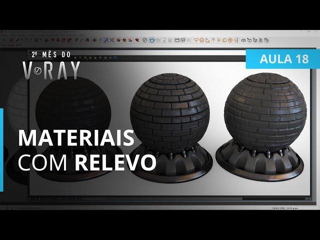 Vray 3.6 para SketchUp - Aula 18/30: Bump x Normal Map x Displacement x 2D Displacement