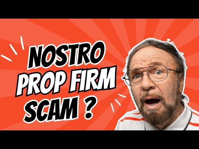 Nostro Prop Firm Review: WTF ? Watch This Before Purchasing a Nostro Prop Firm Challenge!