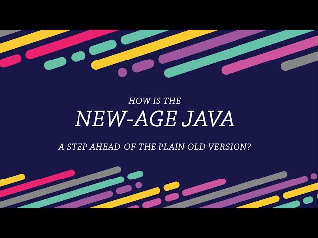 How did the modern-day Java outgrow the plain old version?