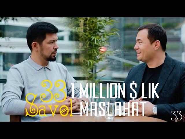 33-savol - 1 million $ lik maslahat #Ikhtiyar #Dosmetov