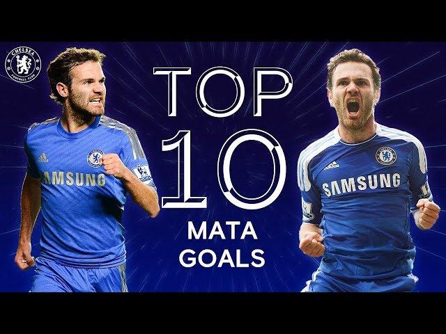 Juan Mata's 10 Best Chelsea Goals | Chelsea Tops