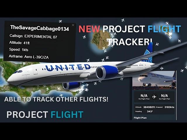 |NEW PROJECT FLIGHT TRACKER|FLIGHTRADAR OF PROJECT FLIGHT|TRACK ANYONE IN ANY SERVER| Project Flight