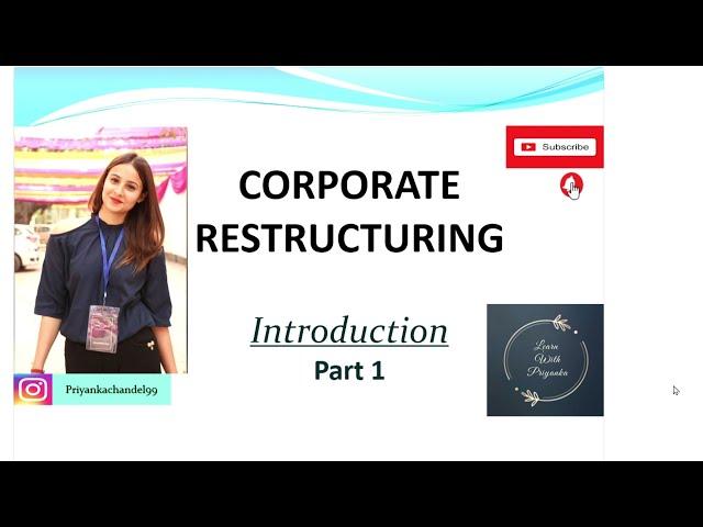 Corporate Restructuring | Meaning | M.com | B.COM | BBA | MBA