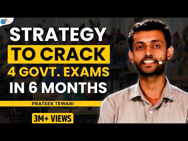 Crack Any Government Exam Without Coaching | Prateek Tewari | Josh Talks