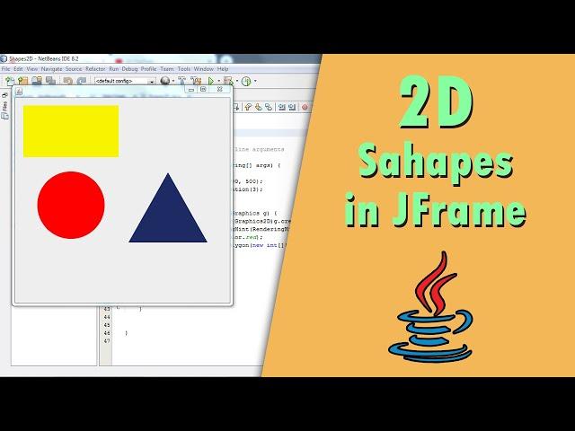 How to Draw 2D Shapes inside a JFrame in java (Java GUI)