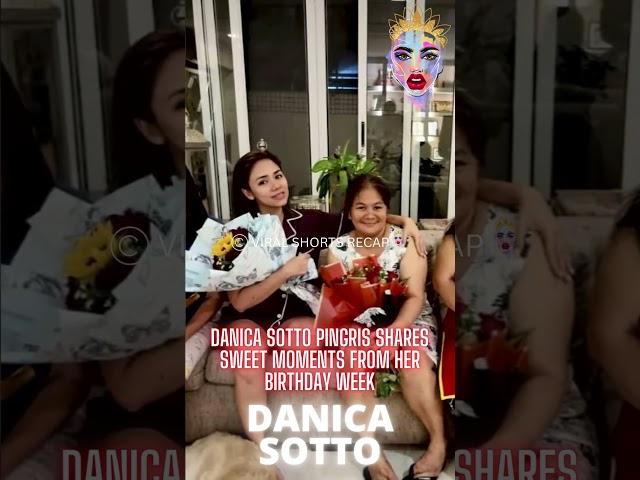 Danica Sotto Pingris shares sweet moments from her birthday week
