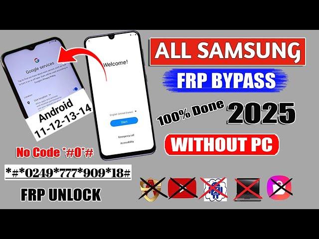 FRP Unlock 2025 - All Samsung FRP Bypass (100% DONE)Android 12-13-14️No Code *#0*# FRP Lock Removal